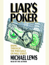 Liar's Poker (MP3): Rising Through the Wreckage on Wall Street